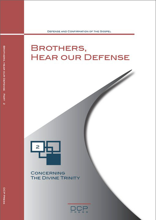 Brothers, Hear Our Defense (2)